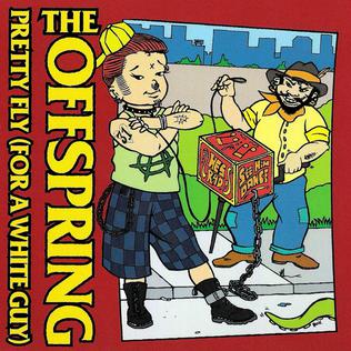 The Offspring Pretty Fly (For a White Guy) cover artwork