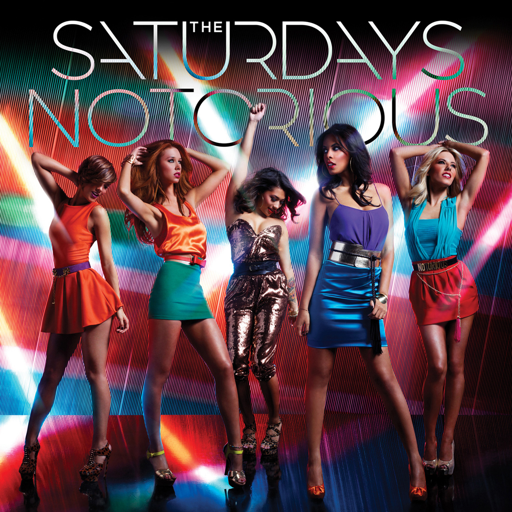 The Saturdays Notorious cover artwork