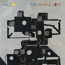 Wilco — The Whole Love cover artwork