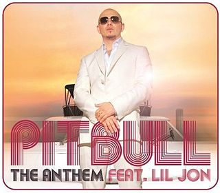 Pitbull featuring Lil Jon — The Anthem cover artwork
