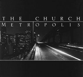 The Church — Metropolis cover artwork