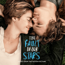 Various Artists — The Fault In Our Stars (Music From The Motion Picture) cover artwork