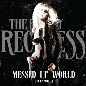 The Pretty Reckless Fucked Up World cover artwork