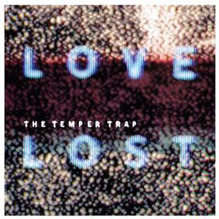 The Temper Trap — Love Lost cover artwork