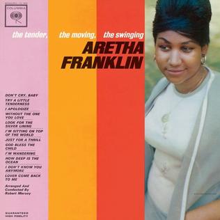 Aretha Franklin The Tender, the Moving, the Swinging Aretha Franklin cover artwork