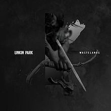 Linkin Park — Wastelands cover artwork
