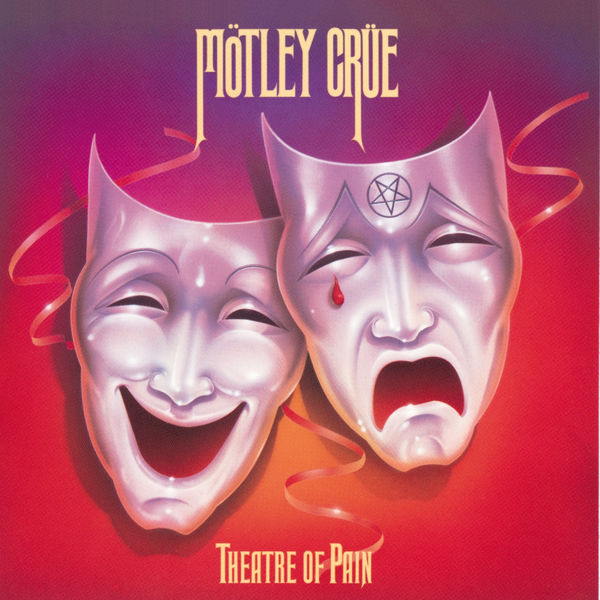 Mötley Crüe Theatre of Pain cover artwork