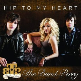 The Band Perry Hip To My Heart cover artwork