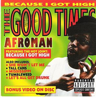 Afroman The Good Times cover artwork