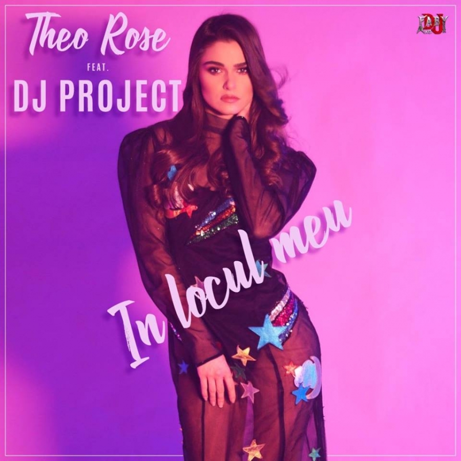 Theo Rose featuring DJ Project — In Locul Meu cover artwork