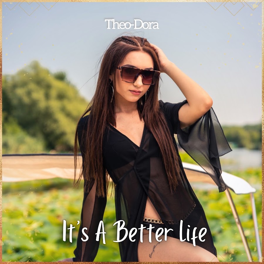 Theo-Dora It&#039;s A Better Life cover artwork