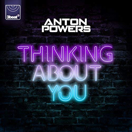 Anton Powers Thinking About You cover artwork