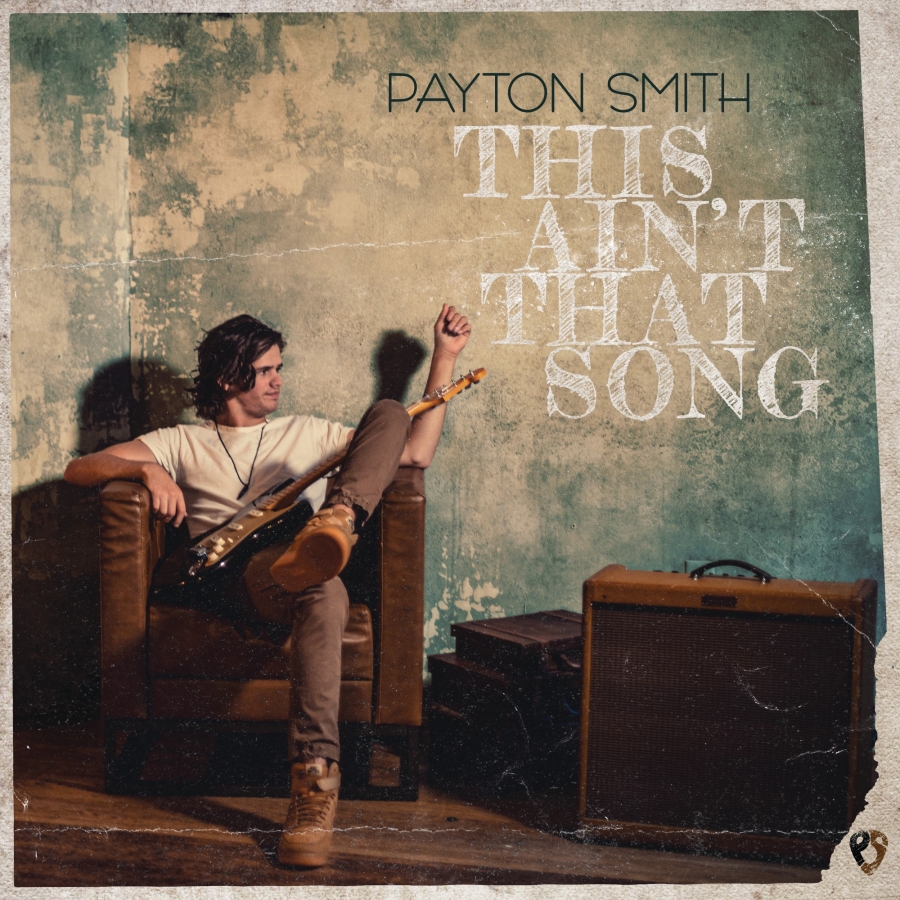 Payton Smith — This Ain&#039;t That Song cover artwork
