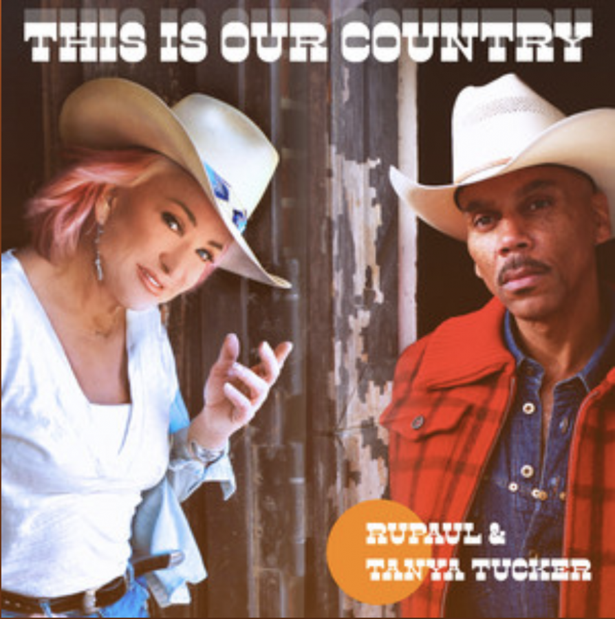 RuPaul featuring Tanya Tucker — This Is Our Country cover artwork