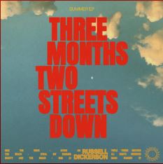 Russell Dickerson Three Months Two Streets Down cover artwork