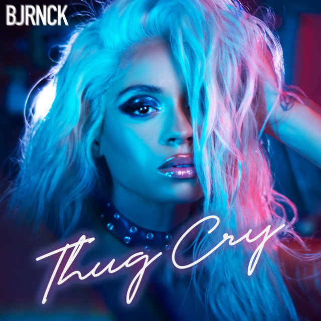 BJRNCK Thug Cry cover artwork