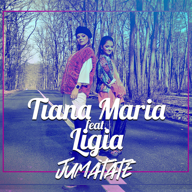 Tiana Maria featuring Ligia — Jumatate cover artwork