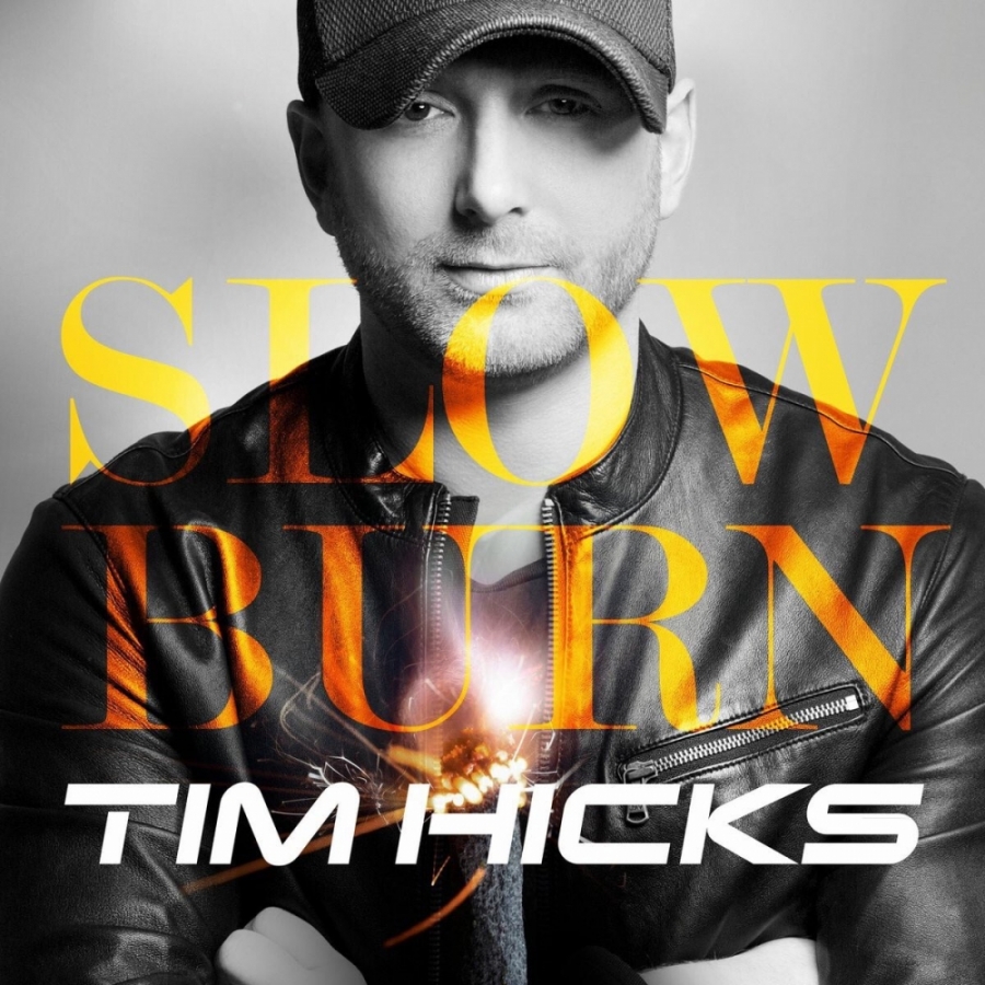 Tim Hicks Slow Burn cover artwork