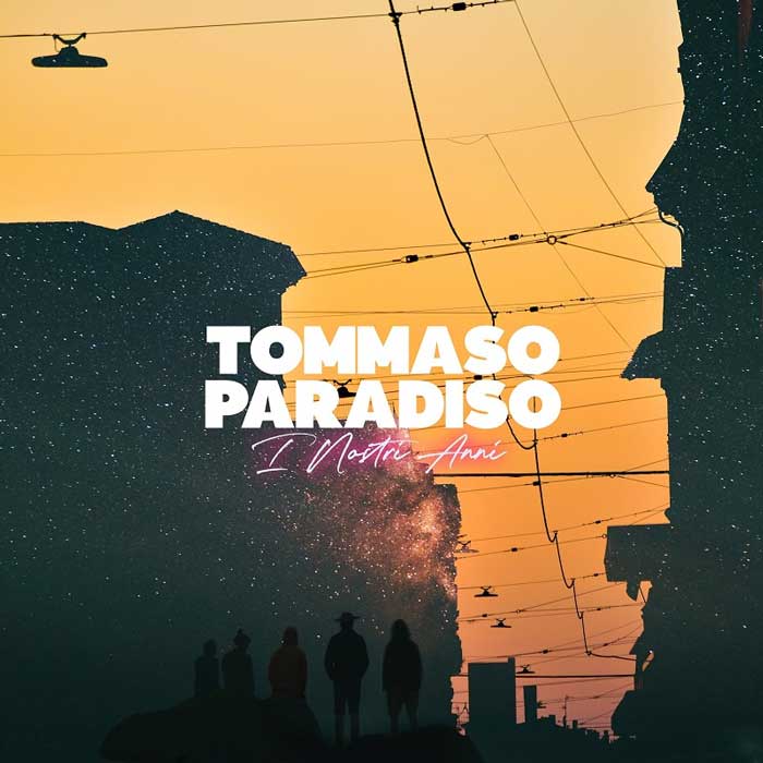 Tommaso Paradiso — I Nostri Anni cover artwork