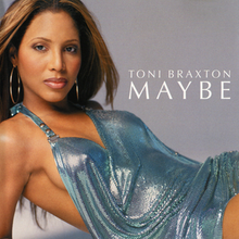 Toni Braxton — Maybe (HQ2 Remix) cover artwork