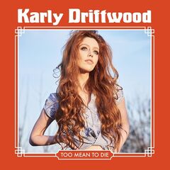 Karly Driftwood — Stripped My Way to Nashville cover artwork