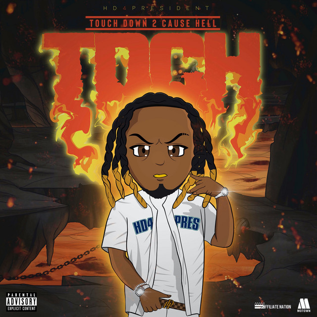 Hd4president — Touch Down 2 Cause Hell (Bow Bow Bow) cover artwork