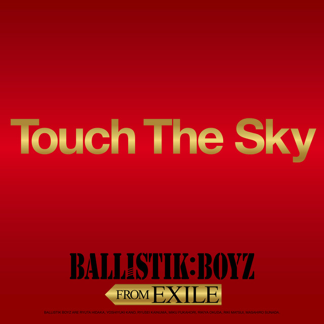 BALLISTIK BOYZ from EXILE TRIBE — Touch The Sky cover artwork