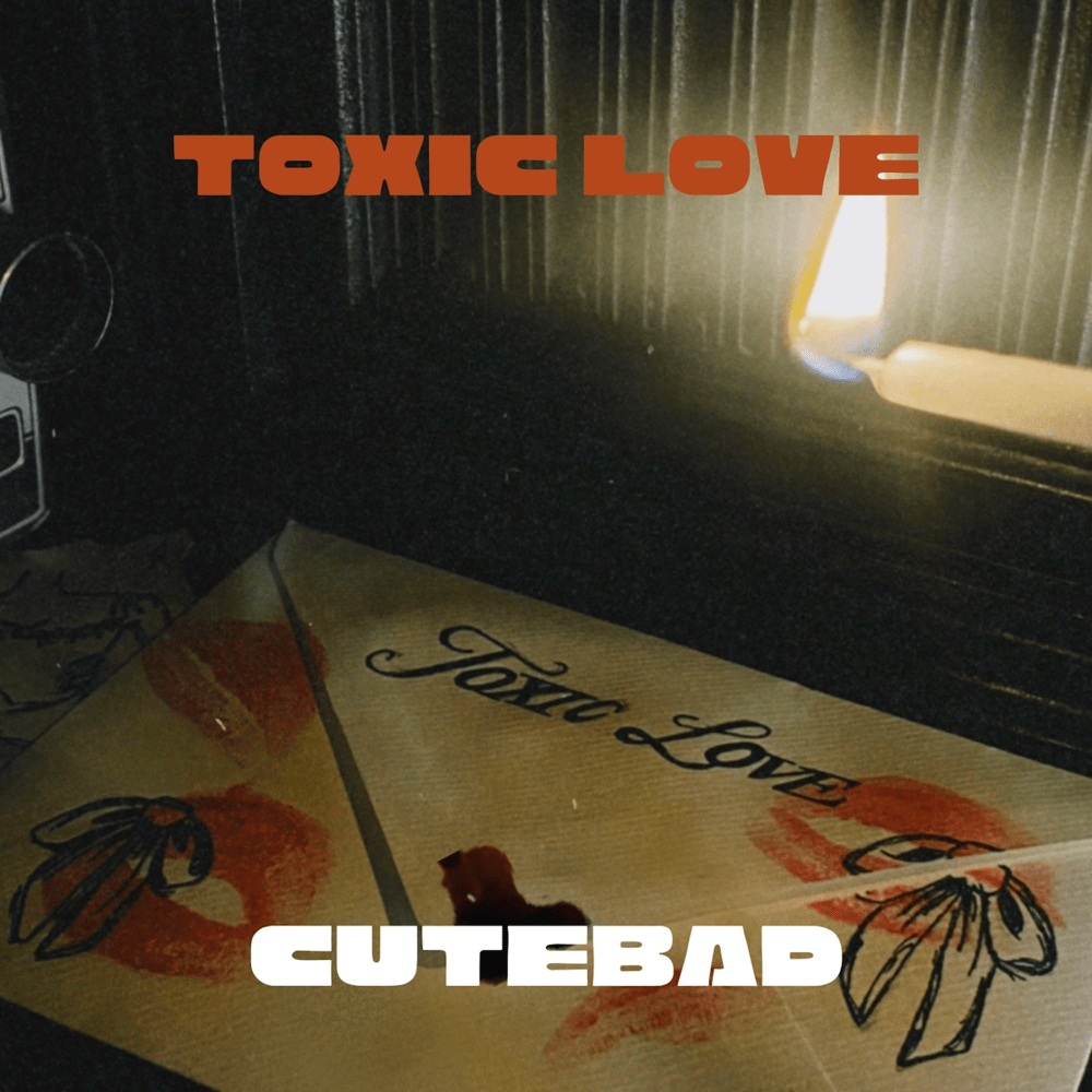 CuteBad — Toxic Love cover artwork