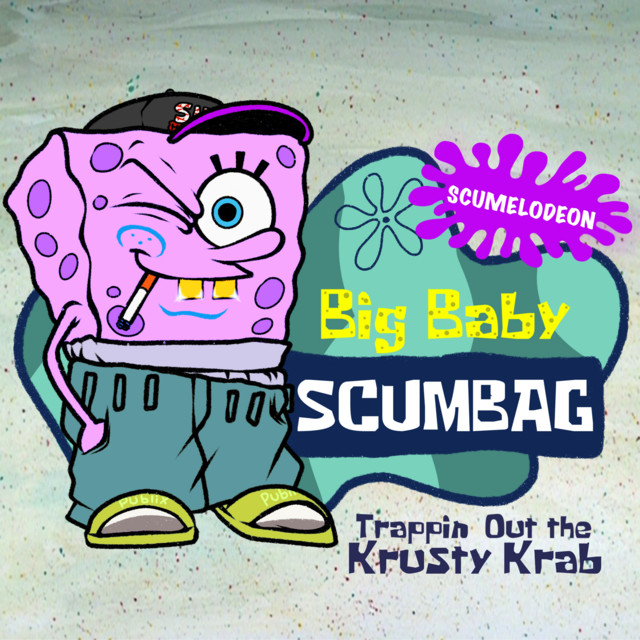 Big Baby Scumbag — Trappin Out The Krusty Krab cover artwork