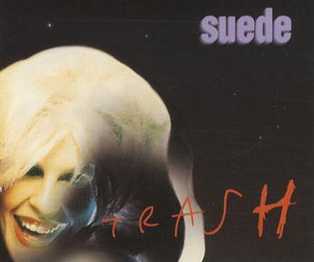 Suede — Trash cover artwork