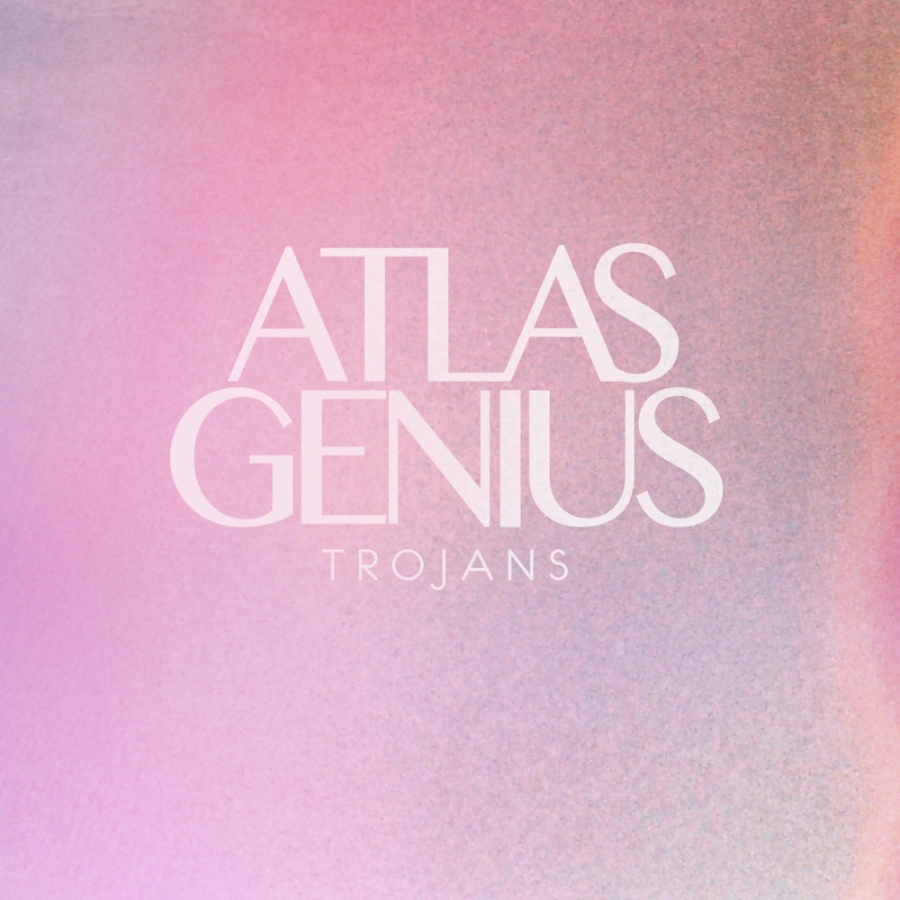 Atlas Genius Trojans cover artwork