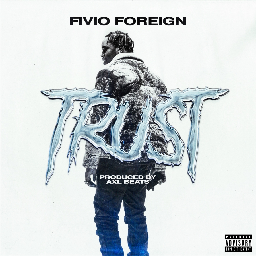 Fivio Foreign Trust cover artwork