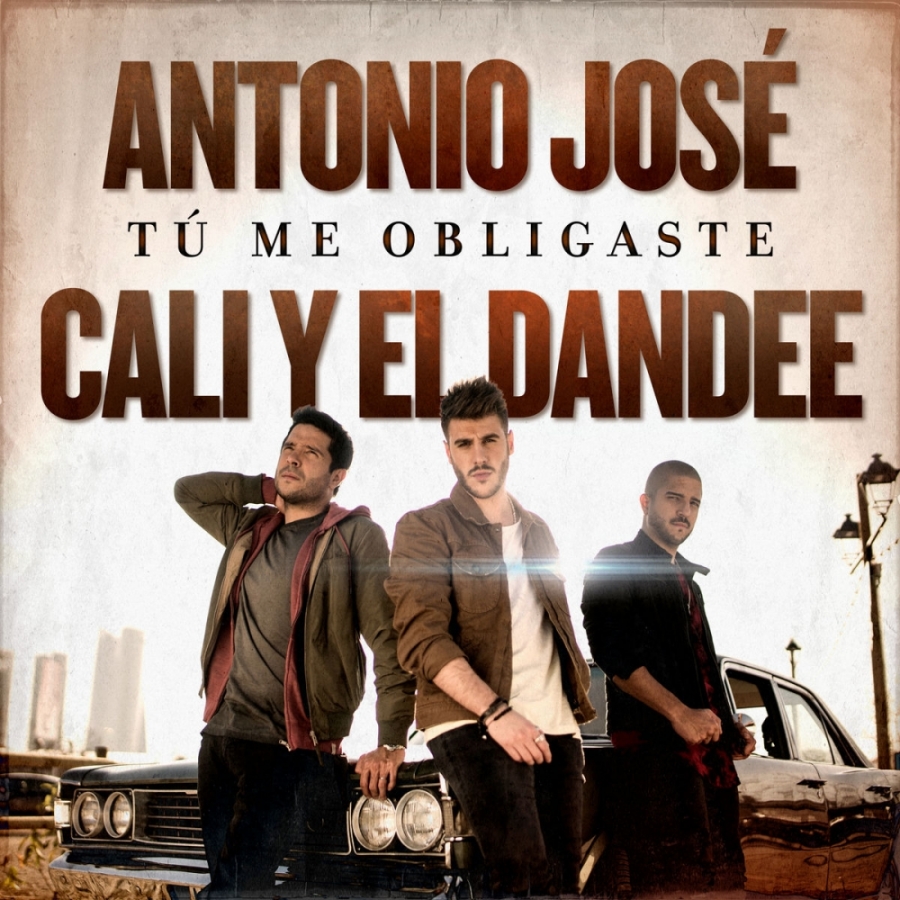 Antonio José ft. featuring Cali Y El Dandee Tú me obligaste cover artwork