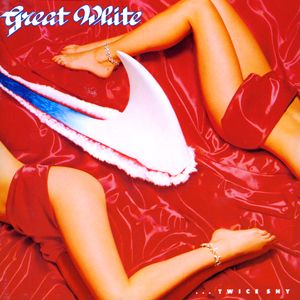Great White ...Twice Shy cover artwork