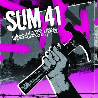 Sum 41 Underclass Hero cover artwork