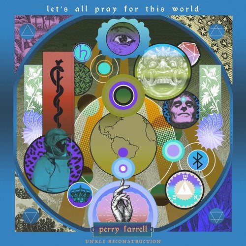 Perry Farrell featuring UNKLE — Let&#039;s All Pray for This World (UNKLE Reconstruction) cover artwork