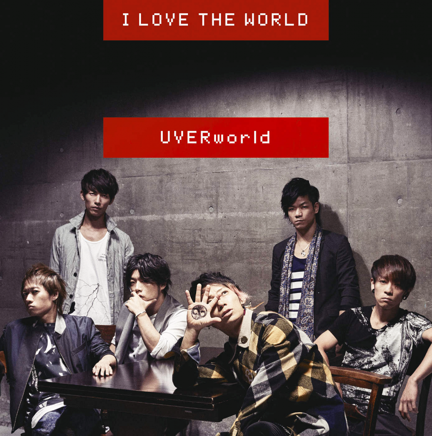 UVERworld I LOVE THE WORLD cover artwork