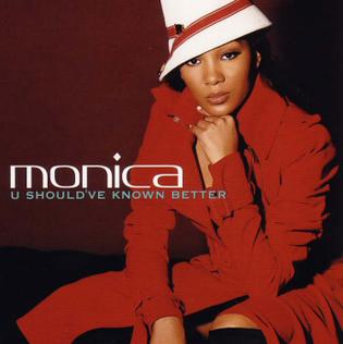Monica U Should&#039;ve Known Better cover artwork