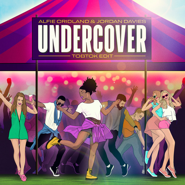 Alfie Cridland, Jordan Davies, & Tobtok — Undercover cover artwork