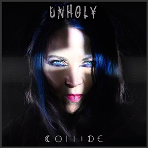 Collide — Unholy cover artwork