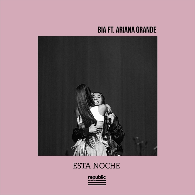 BIA featuring Ariana Grande — Esta Noche cover artwork