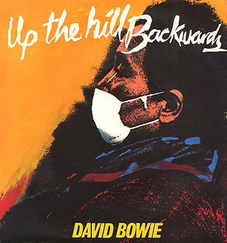 David Bowie Up the Hill Backwards cover artwork