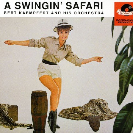 Bert Kaempfert A Swingin&#039; Safari cover artwork