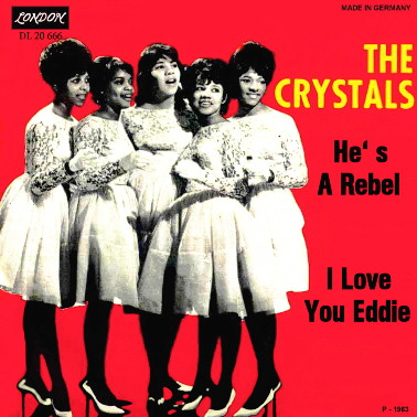 The Crystals — He&#039;s a Rebel cover artwork