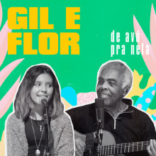 Gilberto Gil Gil &amp; Flor - de Avô para Neta cover artwork