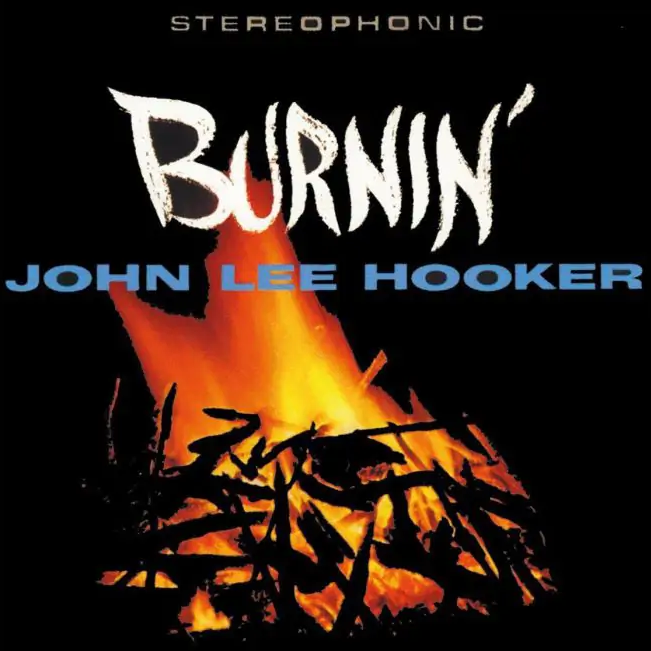 John Lee Hooker Burnin&#039; cover artwork