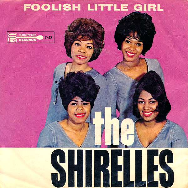 The Shirelles — Foolish Little Girl cover artwork