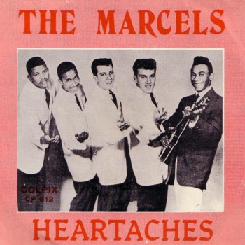 The Marcels — Heartaches cover artwork