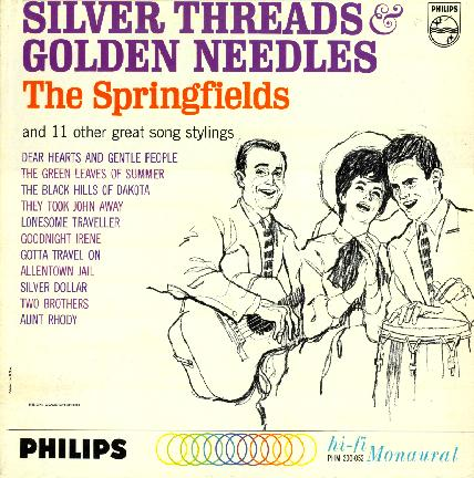 The Springfields — Silver Threads and Golden Needles cover artwork