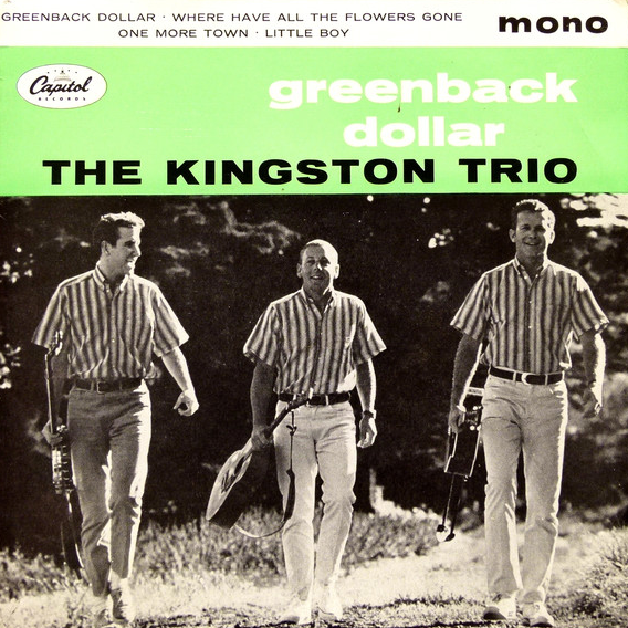 The Kingston Trio — Greenback Dollar cover artwork